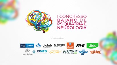 I CONGRESSO BAIANO DE PSIQUIATRIA E NEUROLOGIA 2024